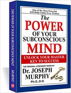 The power of the subconscious mind
